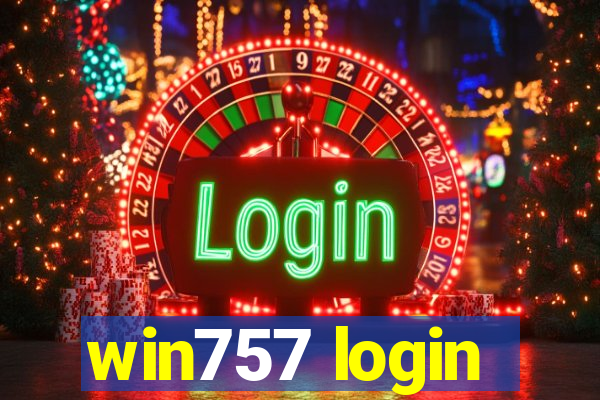 win757 login