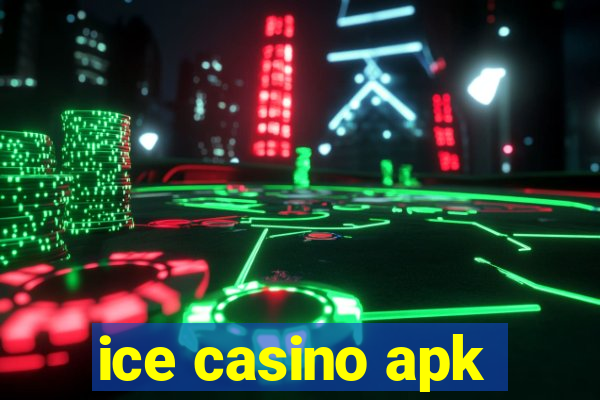 ice casino apk