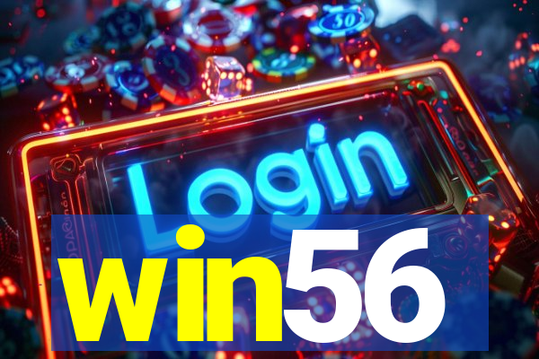 win56