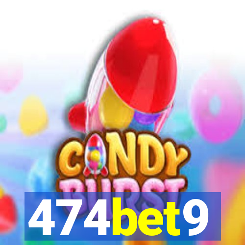 474bet9