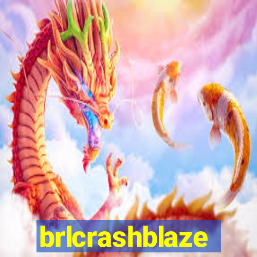 brlcrashblaze