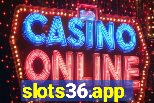 slots36.app