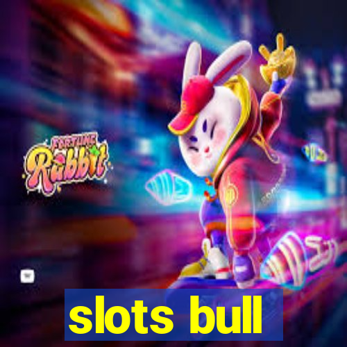 slots bull