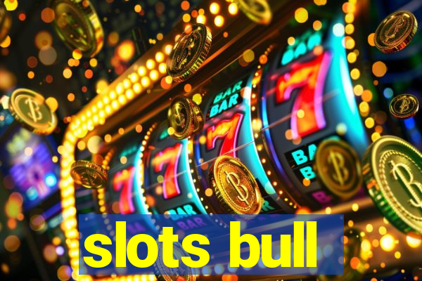slots bull
