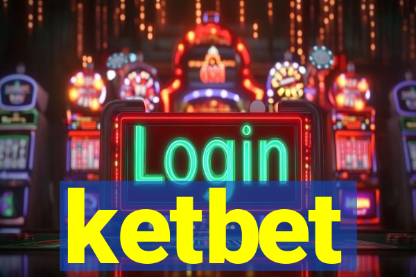 ketbet