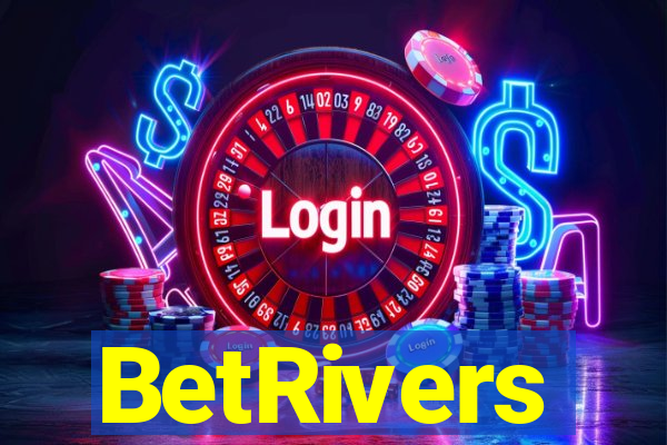 BetRivers