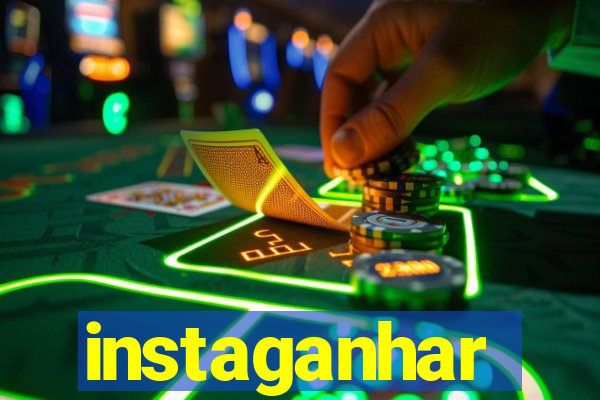 instaganhar