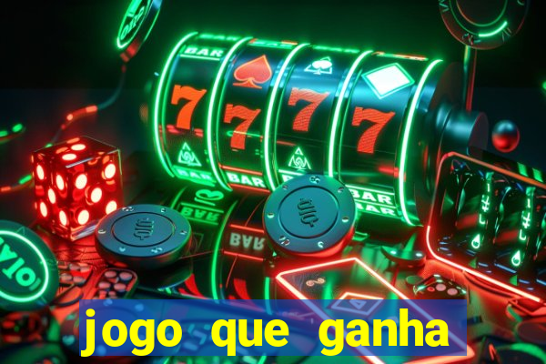 jogo que ganha dinheiro de verdade sem depositar