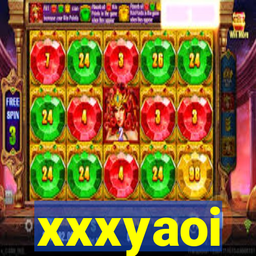 xxxyaoi