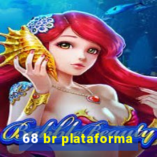 68 br plataforma