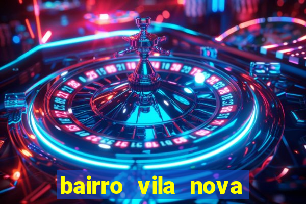 bairro vila nova sao mateus es