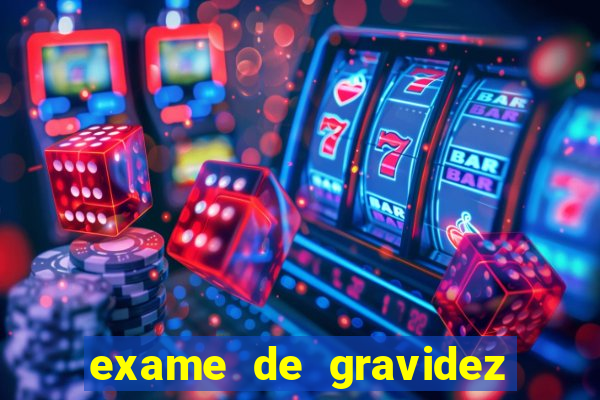 exame de gravidez positivo para preencher unimed pdf