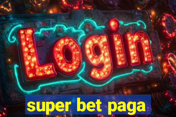 super bet paga