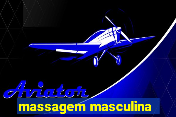 massagem masculina