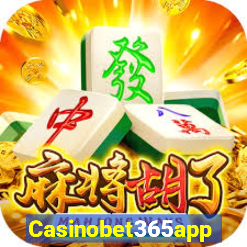 Casinobet365app