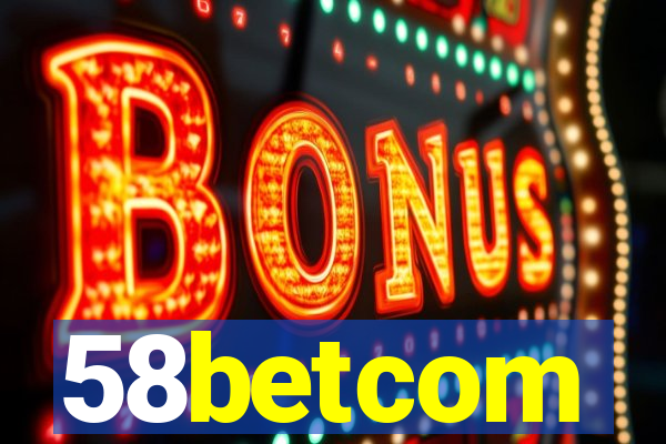 58betcom