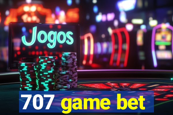 707 game bet