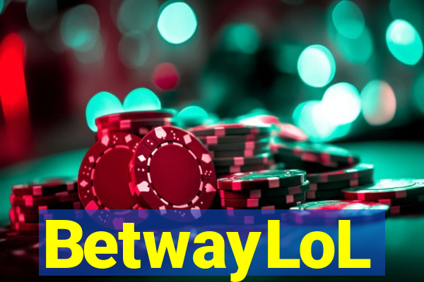 BetwayLoL