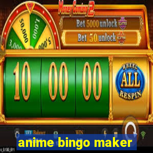 anime bingo maker