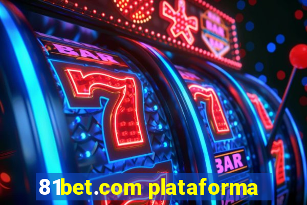 81bet.com plataforma