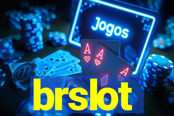 brslot