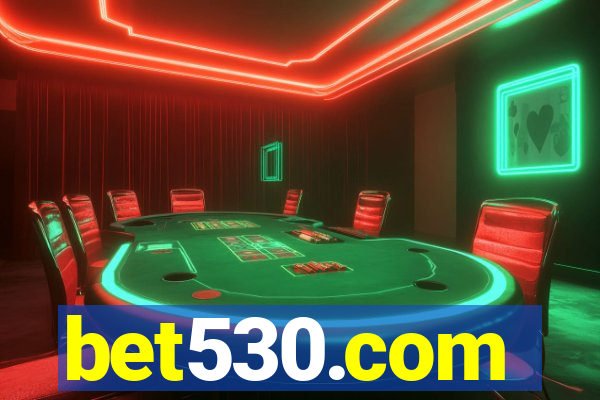 bet530.com