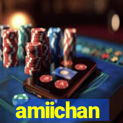 amiichan