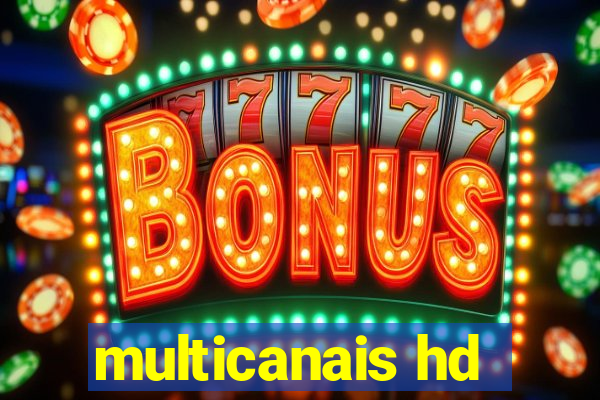 multicanais hd