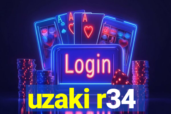 uzaki r34