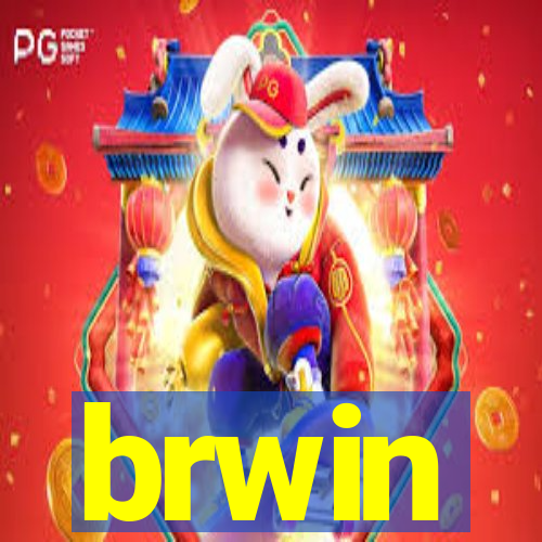 brwin