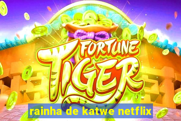 rainha de katwe netflix