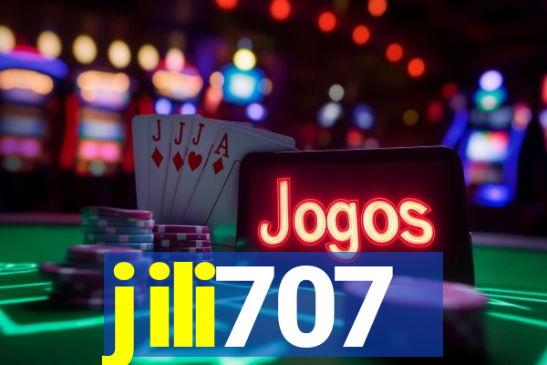 jili707