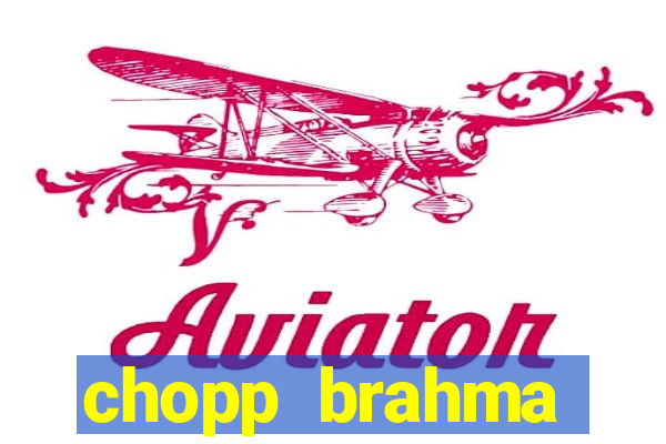 chopp brahma express moema