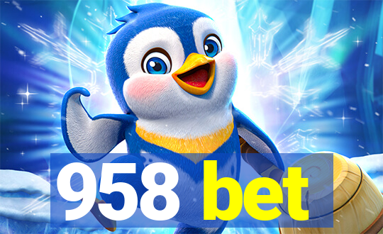 958 bet