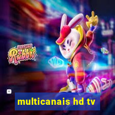multicanais hd tv