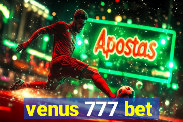 venus 777 bet