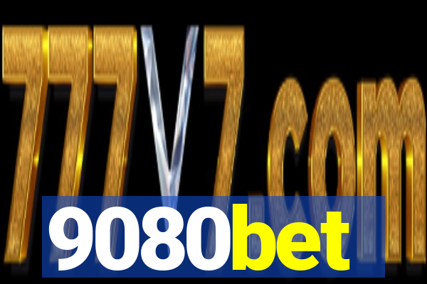 9080bet