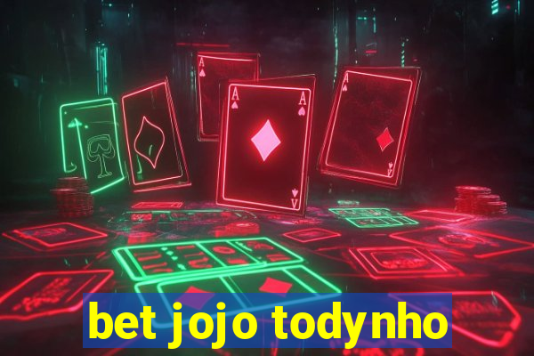 bet jojo todynho