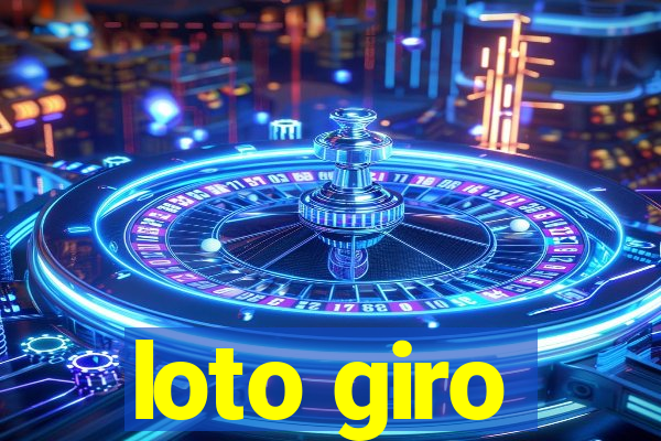 loto giro
