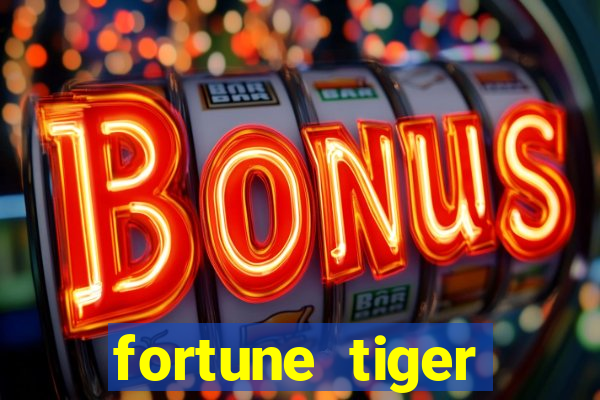 fortune tiger plataforma nova