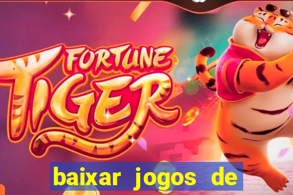 baixar jogos de ganhar dinheiro gratuito