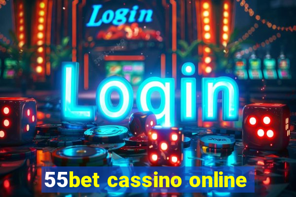 55bet cassino online