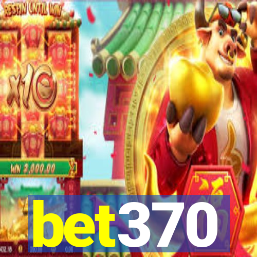 bet370