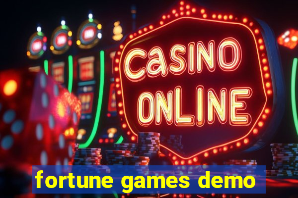 fortune games demo