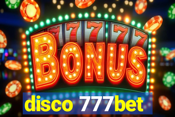disco 777bet