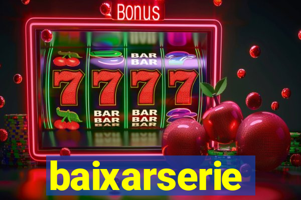 baixarserie
