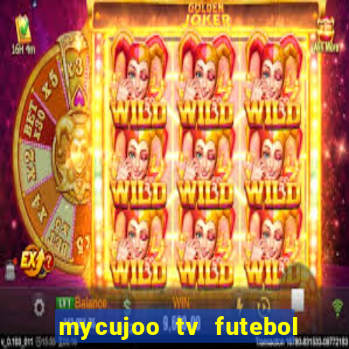 mycujoo tv futebol ao vivo