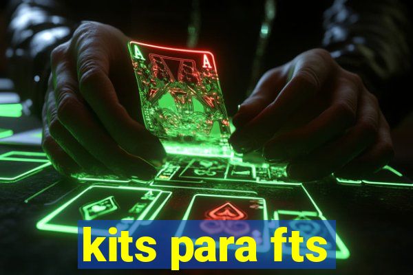 kits para fts