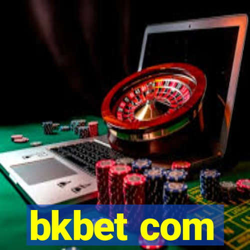 bkbet com
