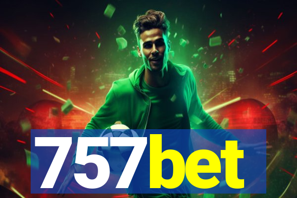 757bet